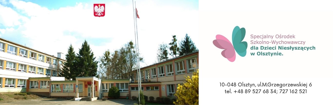 Specjalny Ośrodek Szkolno-Wychowawczy dla Dzieci Niesłyszących w Olsztynie