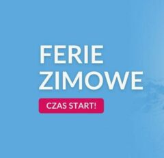 ROZPOCZYNAMY FERIE ZIMOWE